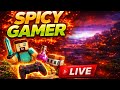 Spicy gamer is live!