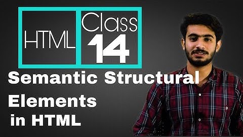 Web Designing Full Course in Urdu/Hindi || Semantic Structural Elements Class 14