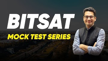 BITSAT 2024: Let us get you to Pilani with the Most Comprehensive Test Series