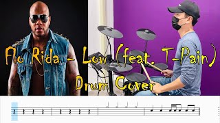 Flo Rida - Low (feat. T-Pain) Drum Cover & Drum Sheet By T.Ball Jednipat Resimi