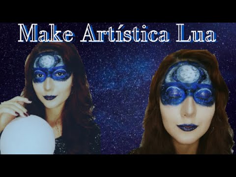 MAQUIAGEM ARTÍSTICA LUA - PASSO A PASSO - YouTube