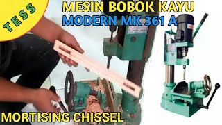 Mortising chissel modern - mesin bobok kayu dan cara menggunakanya