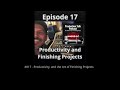 017  productivity and the art of finishing projects