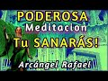 SANARAS con ESTA PODEROSA MEDITACION 💚 "TU VIAJE DE CURACION" 💚ARCANGEL RAFAEL 💚 Sonidos Curativos