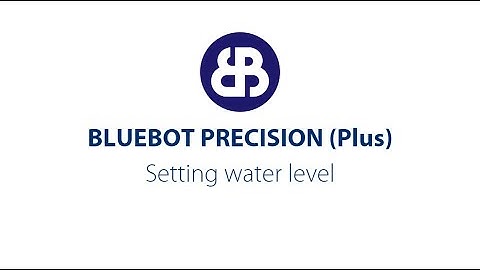 Bluebot app - Bluebot PRECISION (Plus) water level setting