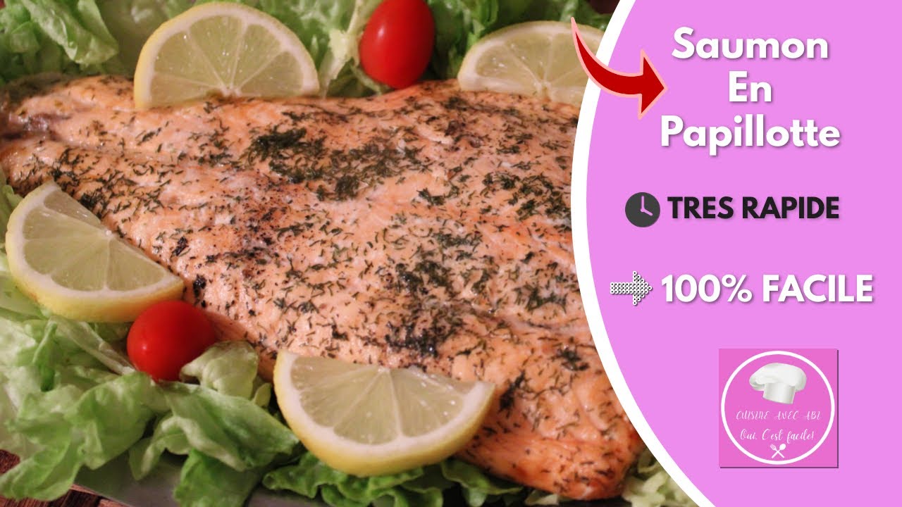 Recette Saumon En Papillote Facile