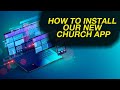 How to Install Rock Harbors New Church App