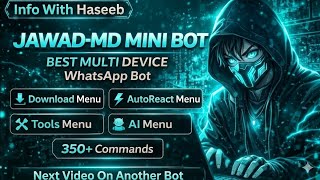 Best Free WhatsApp Bot 2026 🔥 Jawad MD Mini | Auto Status, Auto React, No Deploy