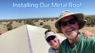 DIY Installing Our Metal Roof Panels                    May 29, 2023 by Poe Homestead - AZ Offgrid 61 views 11 months ago 12 minutes, 51 seconds