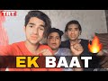 Ek Baat 🔥 | TRT 2.0 | Top Real Team