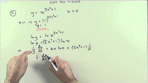 2009 SQA Advanced Higher Maths no.11   Logarithmic differentiation