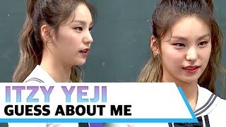 ITZY YEJI - Guess About Me