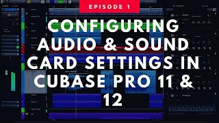 آموزش Cubase Pro - اتصال و پیکربندی کارت صدا / رابط صوتی خود برای ضبط صدا
