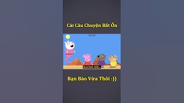 Peppa Pig Và Những Điều Ước Bất Ổn 🤣 #shorts