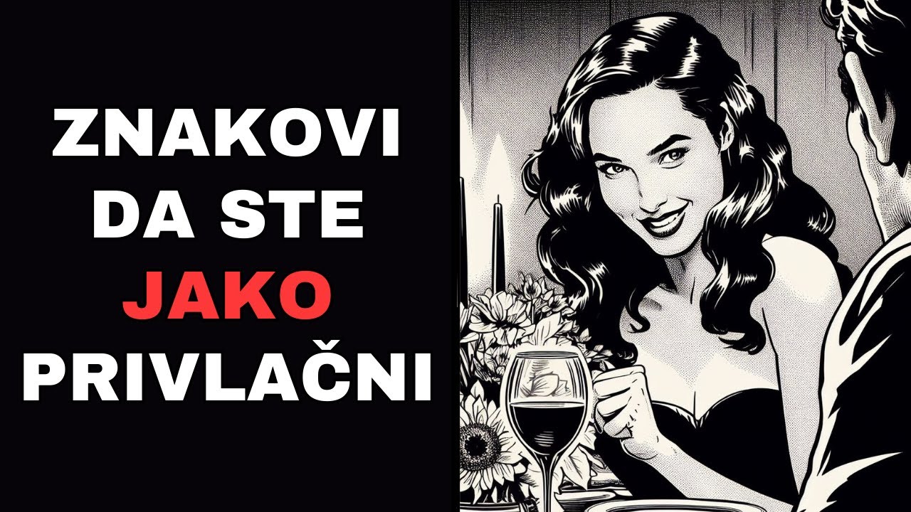 8 Znakova Da Ste Vrlo Privlačna Osoba