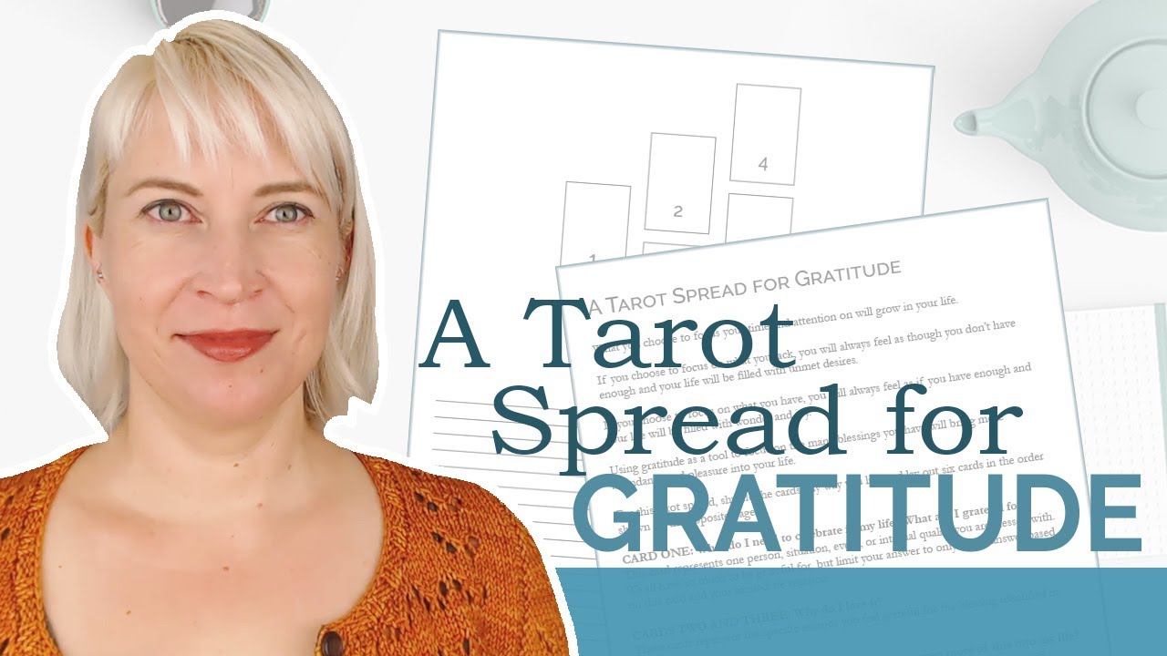 How to Read the Tarot Spread for Gratitude YouTube