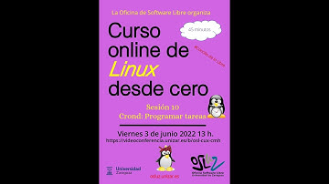 Curso Linux desde cero - Sesión 10 Programar tareas en Linux con Cron y Anacron