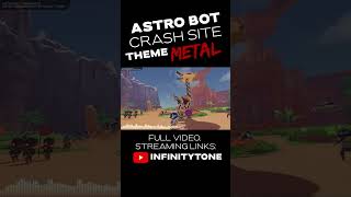 Astro Bot - Crash Site ||| Metal Cover #shorts