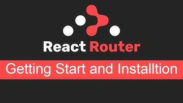 React Router v6 tutorial #1 getting started | installation