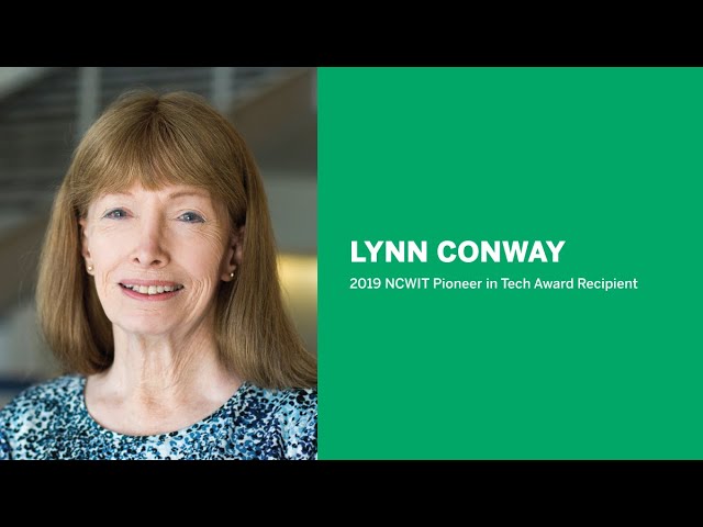 Lynn Conway - Inclusive Technical Spaces (2019 NCWIT Summit)