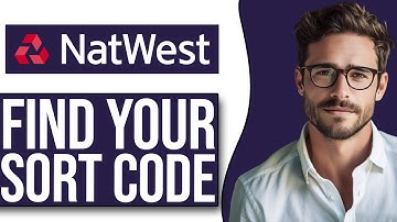 How To Find Your Natwest Sort Code (NEW UPDATE!)