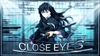 CLOSE EYES | MUICHIROU TOKITOU | DEMON SLAYER | [ EDIT / AMV ] | PRESET ? 📲 | RM @Xennt24