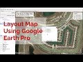 How to Create Layout Map Using Google Earth Pro