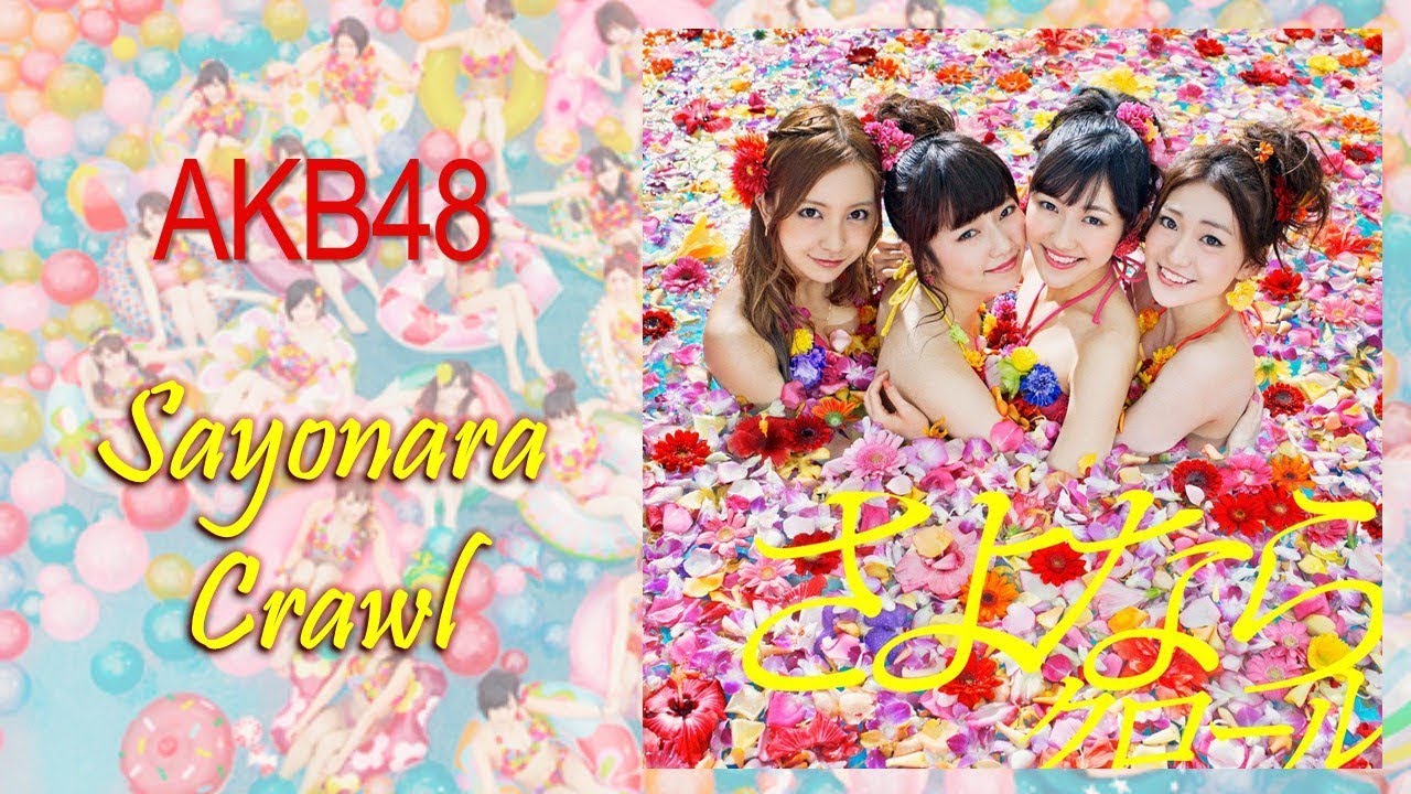 single akb48 31st sayonara crawl