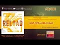 Dimitri Vangelis & Wyman vs Sebastian Ingrosso - ID2 vs Reload (Steve Angello Mashup)