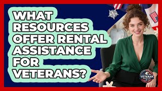 What Resources Offer Rental Assistance for Veterans