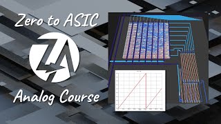 Introducing The Zero To Asic Analog Course