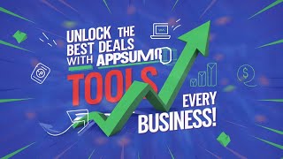 Unlock the Best Deals with AppSumo Tools for Every Business!