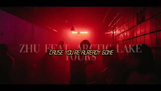 ZHU Feat. Arctic Lake - Yours [Lyrics] Resimi