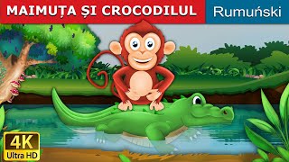 MAIMUȚA ȘI CROCODILUL | Monkey & Crocodile in Romana | Basme in limba romana | @RomanianFairyTales