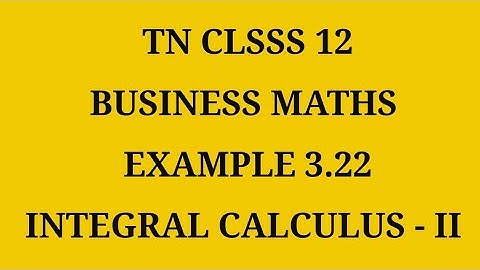TN 12th Business maths chapter 3 example 3.22