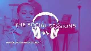 THE SOCIAL SESSIONS | NICOLE LUNDY