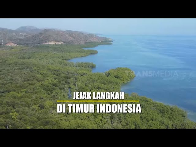 [FULL] JEJAK LANGKAH DI TIMUR INDONESIA | JEJAK PETUALANG (19/09/23) class=