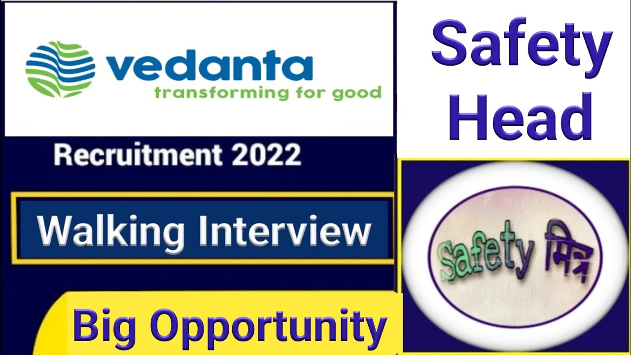 Vedanta Recruitment 2022 II Vedanta Vacancy II Vedanta Jobs II Vedanta