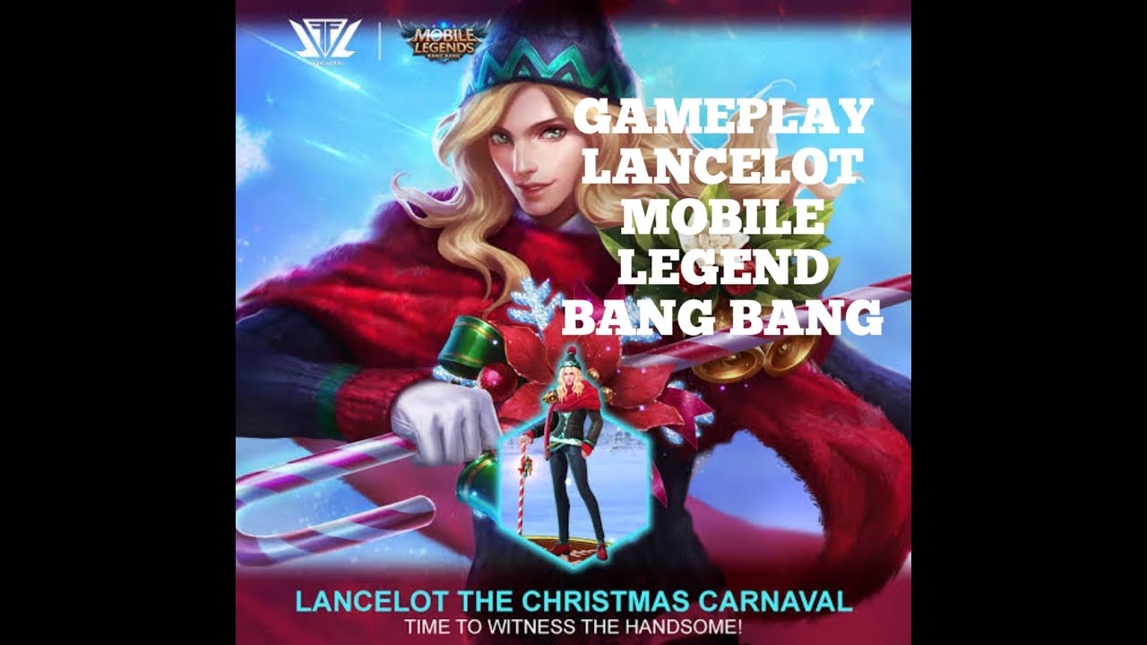 GAMPEPLAY LANCELOT PEMULA 2022 MOBILE LEGEND BANG BANG