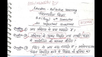 Reflective Learning Education B.A Program Semester 4th Most Important Questions with Answer 2023