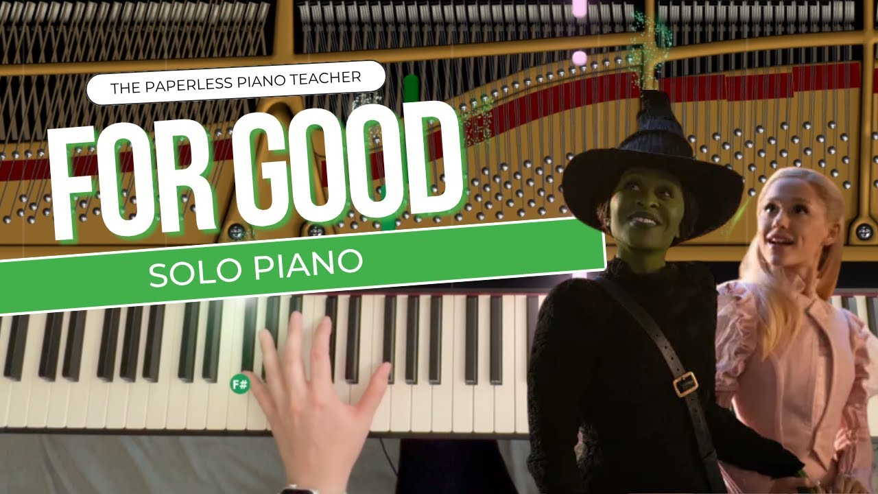 For Good Piano Tutorial from Wicked