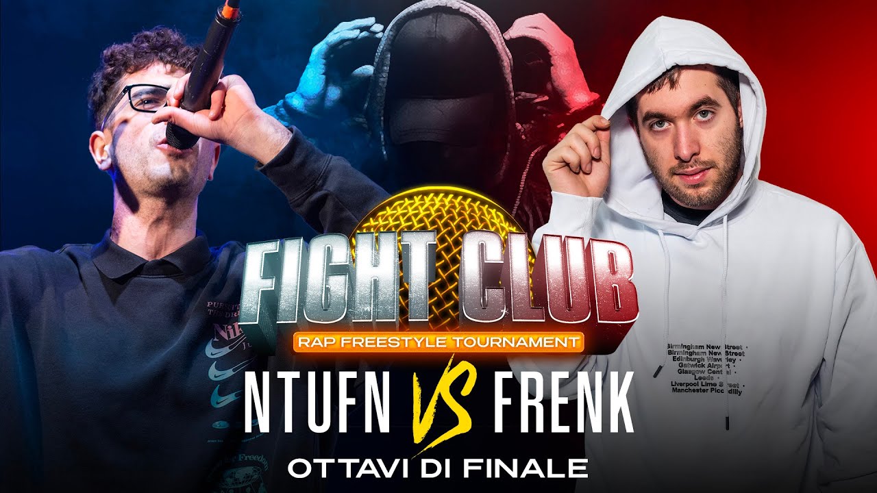 Fight Club - NTUFN VS FRENK - 3° Ottavo di Finale (Finale nazionale IX° edizione)