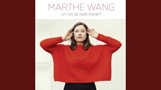 Video thumbnail of "Marthe Wang - Til deg"