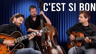 C'est Si Bon ⎮Joscho Stephan Trio chords