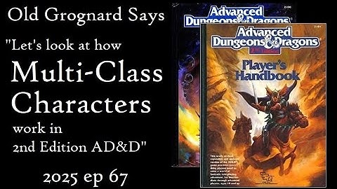 AD&D 2nd Edition: How Multi-Class Characters Work