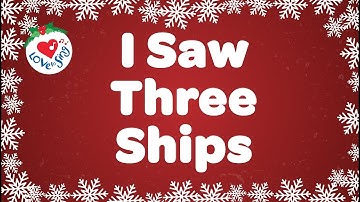 Thumbnail of I Saw Three Ships with Lyrics | Christmas Carol & Song