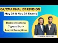 Idt custom revision cacma final may  nov 24  basic  type of duty levy  exempt surender mittal