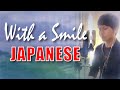 With a Smile JAPANESE