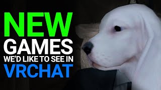 New Games Wed Like To See in VRChat - ERP EP13 Podcast Highlight