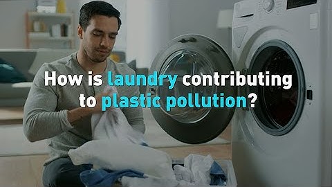 How is laundry contributing to plastic pollution?